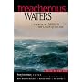 Treacherous Waters : Stories of Sailors in the Clutch of the Sea