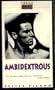 Ambidextrous