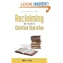 Reclaiming the Future of Christian Education