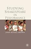 Studying Shakespeare in performance