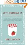 Let's Preserve It: 579 recipes for pr...