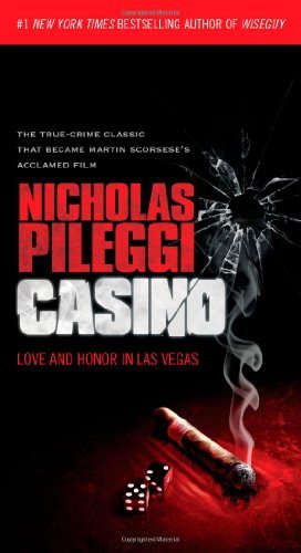 Casino Love and Honor in Las Vegas by Pileggi, Nicholas [Pocket Books,2011] (Paperback) Reprint Edition