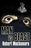 CHERUB: Man vs Beast
