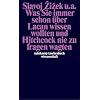 Was Sie immer schon �ber Lacan wissen wollten und Hitchcock nie zu fragen wagten (suhrkamp taschenbuch wissenschaft)