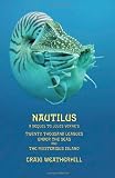 Nautilus : a sequel to Jules Verne's Twenty thousand leagues under the seas and The mysterious island