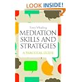 Mediation Skills and Strategies: A Practical Guide