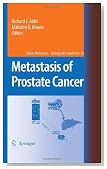 Metastasis of Prostate Cancer (Cancer Metastasis - Biology and Treatment)