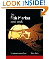 the Fish Market cook book