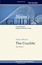 The Crucible (Bloom's Guides)