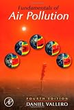 Fundamentals of Air Pollution, Fourth Edition