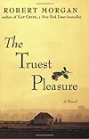 The Truest Pleasure