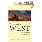 Click here to buy The American West, Second Edition: A Modern History, 1900 to the Present by  Richard W. Etulain and Michael P. Malone.