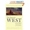 The American West, Second Edition: A Modern History, 1900 to the Present