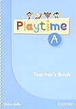 Playtime. A, Teacher's book