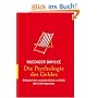 Die Psychologie des Geldes: Erfolgreicher und gl�cklicher mithilfe der Lebensgesetze: Wege zu einem entspannten Verh�ltnis