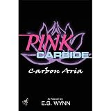 Pink Carbide: Carbon Aria