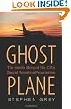 Ghost Plane: The Untold Story of the CIA's Secret Rendition Programme