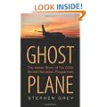 Ghost Plane: The Untold Story of the CIA's Secret Rendition Programme