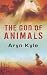 Books : The God of Animals