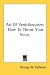 Book Art Of Ventriloquism: How To Throw Your Voice,