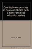 Quantitative approaches in business studies