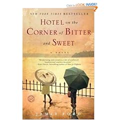 Hotel on the Corner of Bitter and Sweet