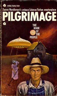 Pilgrimage by Zenna Henderson Pilgrimage by Zenna Henderson