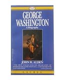 George Washington: A Biography (Southern Biography Series)