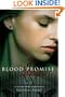 Blood Promise: A Vampire Academy Novel