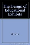 The design of educational exhibits