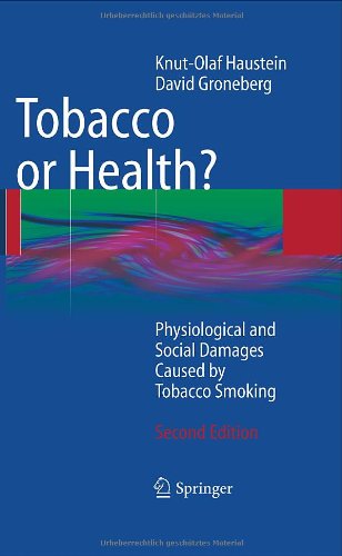tobacco or health physiological and social damages caused by tobacco smoking
