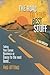Road to Your Best Stuff: Taking Your Career, Business or Cause to the Next Level...and Beyond