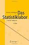 Das Statistiklabor: R leicht gemacht