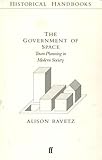 The government of space : town planning in modern society