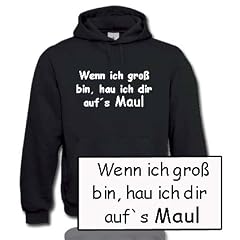 Wenn ich gro� bin... KAPUZEN SWEATSHIRT DIVERSE FARBEN S bis XXL