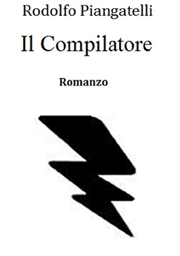 Il Compilatore (Italian Edition)