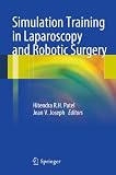 Simulation training in laparoscopy and robotic surgery