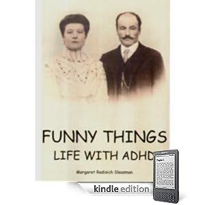 Funny Things, Life with ADHD