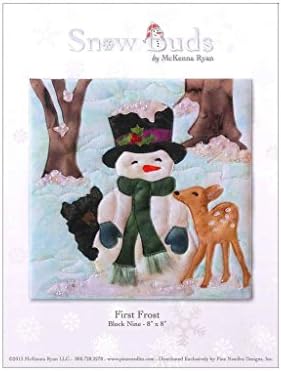 PineNeedles by McKenna Ryan SNOW BUDS - BUD09 FIRST FROST Pattern