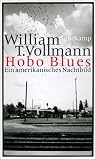 Hobo Blues: Ein amerikanisches Nachtbild
