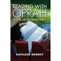 Reading with Oprah: The Book Club that Changed America, 2nd Edition