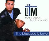 The Message Is Love