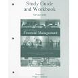 Study Guide and Workbook to accompany Foundations of Financial Management