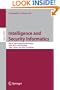 Intelligence and Security Informatics: IEEE ISI 2008 International Workshops: PAISI, PACCF and SOCO 2008, Taipei, Taiwan, June 17, 2008, Proceedings ... Applications, incl. Internet/Web, and HCI)
