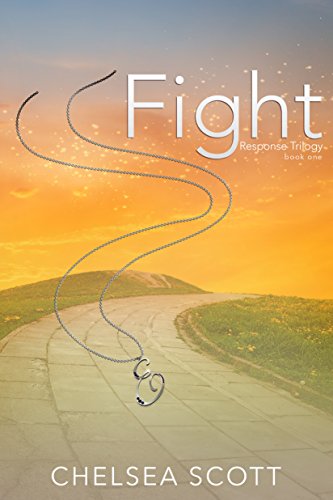 Fight (Response Trilogy, Book 1)