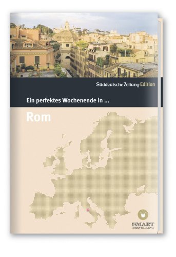 City Travel Guides Discounted  Bücher : Rom. Ein perfektes Wochenende in...