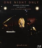 One Night Only: Barbra Streisand and Quartet at the Village Vanguard - September 26, 2009 [Blu-ray]