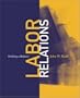 Labor Relations: Striking a Balance