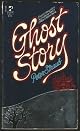 GHOST STORY