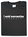 Search : I Void Warranties